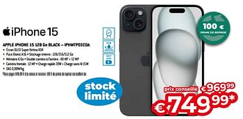 Promotions Apple iphone 15 128 go black - iphmtp03zda - Apple - Valide de 26/04/2024 à 31/05/2024 chez Exellent