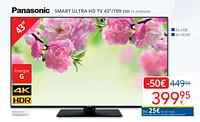 Promotions Panasonic smart ultra hd tv 43``-109 cm tx-43mx600e - Panasonic - Valide de 01/05/2024 à 31/05/2024 chez Eldi