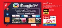 Promotions Smart smart google ultra hd tv 43``-109 cm 43va1 - Smart Tech - Valide de 01/05/2024 à 31/05/2024 chez Eldi