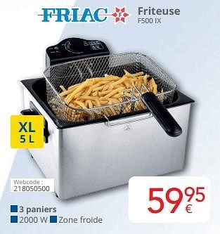 Promoties Friac friteuse f500 ix - Friac - Geldig van 01/05/2024 tot 31/05/2024 bij Eldi