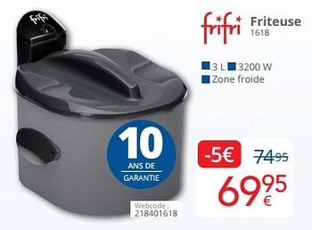 Promotions Frifri friteuse 1618 - FriFri - Valide de 01/05/2024 à 31/05/2024 chez Eldi