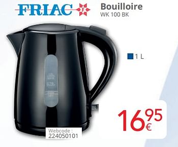 Promoties Friac bouilloire wk 100 bk - Friac - Geldig van 01/05/2024 tot 31/05/2024 bij Eldi