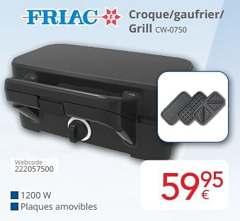 Promoties Friac croque-gaufrier- grill cw-0750 - Friac - Geldig van 01/05/2024 tot 31/05/2024 bij Eldi