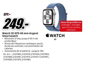 Promoties Apple watch se gps 40 mm argent smartwatch - Apple - Geldig van 04/05/2024 tot 12/05/2024 bij Media Markt