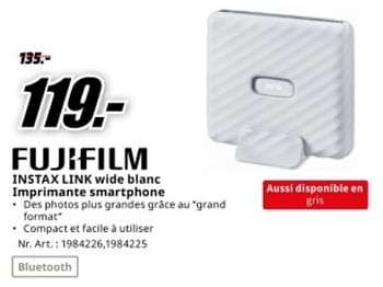 Promoties Instax link wide blanc imprimante smartphone - Fujifilm - Geldig van 04/05/2024 tot 12/05/2024 bij Media Markt