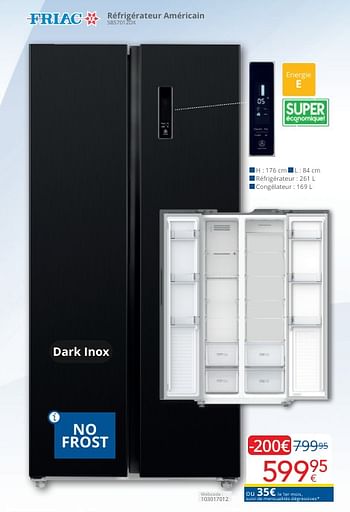 Promotions Friac réfrigérateur américain sbs7012dx - Friac - Valide de 01/05/2024 à 31/05/2024 chez Eldi