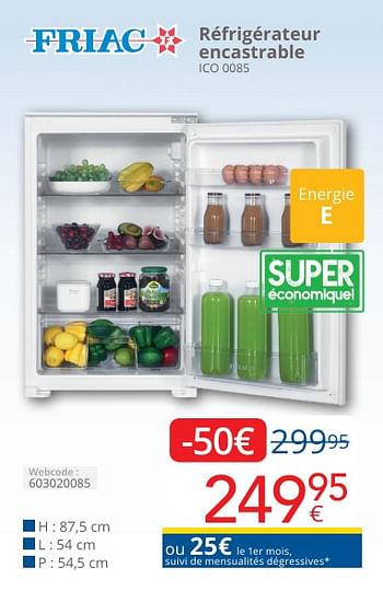 Promoties Friac réfrigérateur encastrable ico 0085 - Friac - Geldig van 01/05/2024 tot 31/05/2024 bij Eldi
