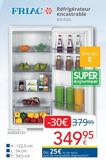 Promoties Friac réfrigérateur encastrable ico 0125 - Friac - Geldig van 01/05/2024 tot 31/05/2024 bij Eldi
