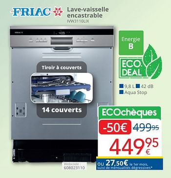 Promoties Friac lave-vaisselle encastrable ivw3110lix - Friac - Geldig van 01/05/2024 tot 31/05/2024 bij Eldi