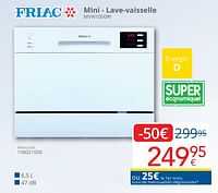 Promotions Friac mini - lave-vaisselle mvw1000w - Friac - Valide de 01/05/2024 à 31/05/2024 chez Eldi