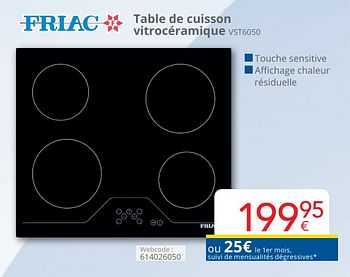 Promotions Friac table de cuisson vitrocéramique vst6050 - Friac - Valide de 01/05/2024 à 31/05/2024 chez Eldi