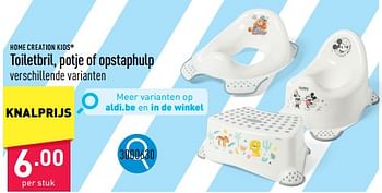 Promotions Toiletbril, potje of opstaphulp - HOME CREATION - Valide de 13/05/2024 à 19/05/2024 chez Aldi