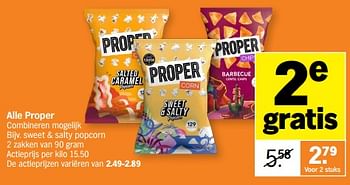 Promotions Sweet + salty popcorn - Proper - Valide de 06/05/2024 à 12/05/2024 chez Albert Heijn