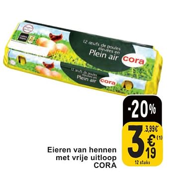 Promoties Eieren van hennen met vrije uitloop cora - Huismerk - Cora - Geldig van 07/05/2024 tot 13/05/2024 bij Cora