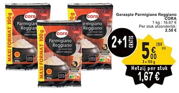 Promoties Geraspte parmigiano reggiano cora - Huismerk - Cora - Geldig van 07/05/2024 tot 13/05/2024 bij Cora