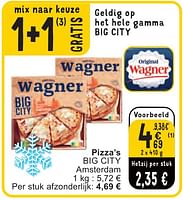 Promoties Pizza’s big city - Original Wagner - Geldig van 07/05/2024 tot 13/05/2024 bij Cora