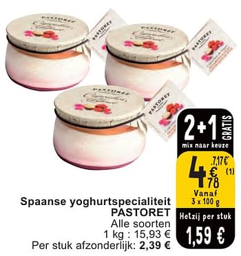 Promoties Spaanse yoghurtspecialiteit pastoret - Pastoret - Geldig van 07/05/2024 tot 13/05/2024 bij Cora