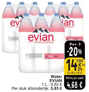 Promoties Water evian - Evian - Geldig van 07/05/2024 tot 13/05/2024 bij Cora