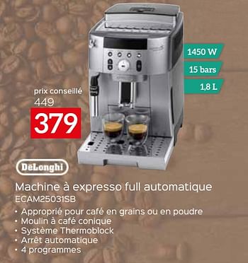 Promotions Delonghi machine à expresso full automatique ecam25031sb - Delonghi - Valide de 26/04/2024 à 31/05/2024 chez Selexion