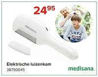 Promoties Medisana elektrische luizenkam - Medisana - Geldig van 03/05/2024 tot 09/06/2024 bij Euro Shop