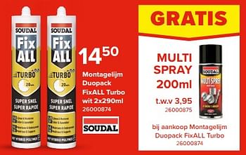 Promotions Montagelijm duopack fixall turbo wit - Soudal - Valide de 03/05/2024 à 09/06/2024 chez Euro Shop