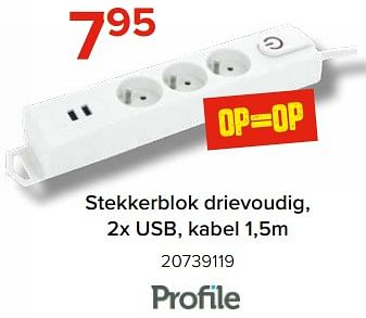 Promotions Stekkerblok drievoudig - Profile - Valide de 03/05/2024 à 09/06/2024 chez Euro Shop