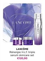 Promoties Lancôme rénergie h.c.f. triple serum skincare set - Lancome - Geldig van 06/05/2024 tot 12/05/2024 bij ICI PARIS XL