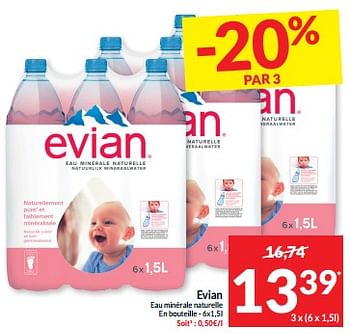 Promotions Evian eau minérale naturelle - Evian - Valide de 07/05/2024 à 12/05/2024 chez Intermarche