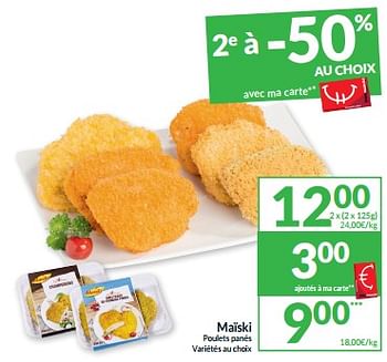 Promoties Maïski poulets panés - Maiski - Geldig van 07/05/2024 tot 12/05/2024 bij Intermarche