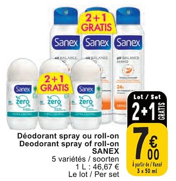 Promoties Déodorant spray ou roll-on deodorant spray of roll-on sanex - Sanex - Geldig van 07/05/2024 tot 13/05/2024 bij Cora