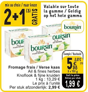 Promotions Fromage frais - verse kaas - Boursin - Valide de 07/05/2024 à 13/05/2024 chez Cora