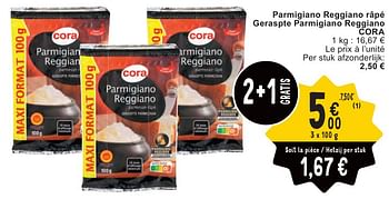 Promoties Parmigiano reggiano râpé geraspte parmigiano reggiano cora - Huismerk - Cora - Geldig van 07/05/2024 tot 13/05/2024 bij Cora