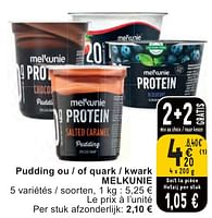 Promotions Pudding ou - of quark - kwark melkunie - Melkunie - Valide de 07/05/2024 à 13/05/2024 chez Cora