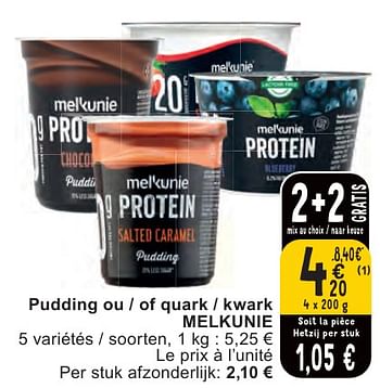 Promoties Pudding ou - of quark - kwark melkunie - Melkunie - Geldig van 07/05/2024 tot 13/05/2024 bij Cora