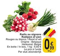 Promotions Radis ou oignons radijzen of uien - Produit maison - Cora - Valide de 07/05/2024 à 13/05/2024 chez Cora