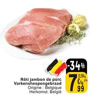 Promotions Rôti jambon de porc varkenshespengebraad - Produit maison - Cora - Valide de 07/05/2024 à 13/05/2024 chez Cora