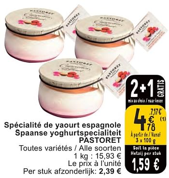 Promoties Spécialité de yaourt espagnole spaanse yoghurtspecialiteit pastoret - Pastoret - Geldig van 07/05/2024 tot 13/05/2024 bij Cora
