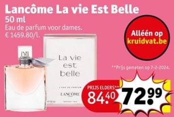 Promoties Lancôme la vie est belle edp - Lancome - Geldig van 07/05/2024 tot 12/05/2024 bij Kruidvat
