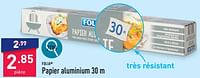 Promotions Papier aluminium 30 m - FOLIA - Valide de 13/05/2024 à 19/05/2024 chez Aldi