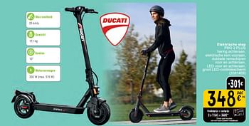 Promoties Ducati elektrische step pro 2 plus - Ducati - Geldig van 07/05/2024 tot 18/05/2024 bij Cora