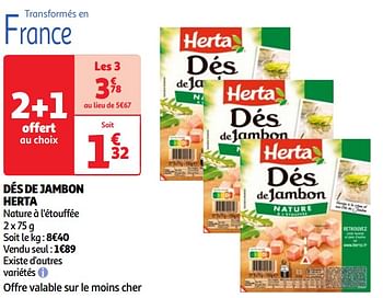 Promoties Dés de jambon herta - Herta - Geldig van 07/05/2024 tot 13/05/2024 bij Auchan