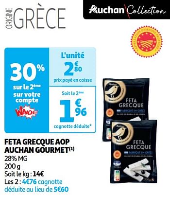 Promoties Feta grecque aop auchan gourmet - Huismerk - Auchan - Geldig van 07/05/2024 tot 13/05/2024 bij Auchan