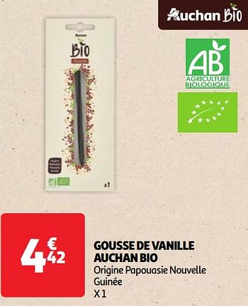 Promotions Gousse de vanille auchan bio - Produit Maison - Auchan Ronq - Valide de 07/05/2024 à 13/05/2024 chez Auchan Ronq