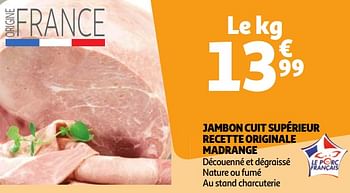 Promotions Jambon cuit supérieur recette originale madrange - Madrange - Valide de 07/05/2024 à 13/05/2024 chez Auchan Ronq