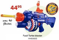 Promotions Fusil turbo blaster - Produit Maison - Euroshop - Valide de 03/05/2024 à 09/06/2024 chez Euro Shop