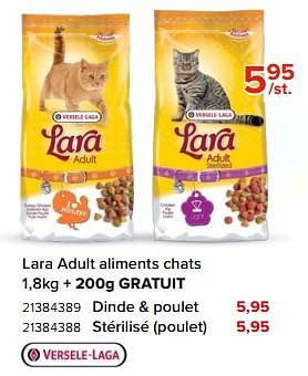 Promoties Lara adult aliments chats - Versele-Laga - Geldig van 03/05/2024 tot 09/06/2024 bij Euro Shop