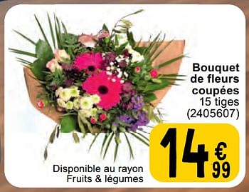 Promotions Bouquet de fleurs coupées - Produit maison - Cora - Valide de 07/05/2024 à 18/05/2024 chez Cora
