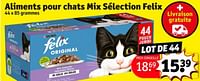 Promotions Aliments pour chats mix sélection felix - Purina - Valide de 07/05/2024 à 12/05/2024 chez Kruidvat