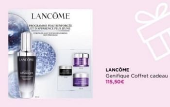 Promoties Lancôme genifique coffret cadeau - Lancome - Geldig van 06/05/2024 tot 12/05/2024 bij ICI PARIS XL