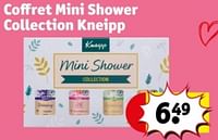 Promotions Coffret mini shower collection kneipp - Kneipp - Valide de 07/05/2024 à 12/05/2024 chez Kruidvat